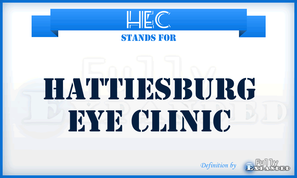 HEC - Hattiesburg Eye Clinic