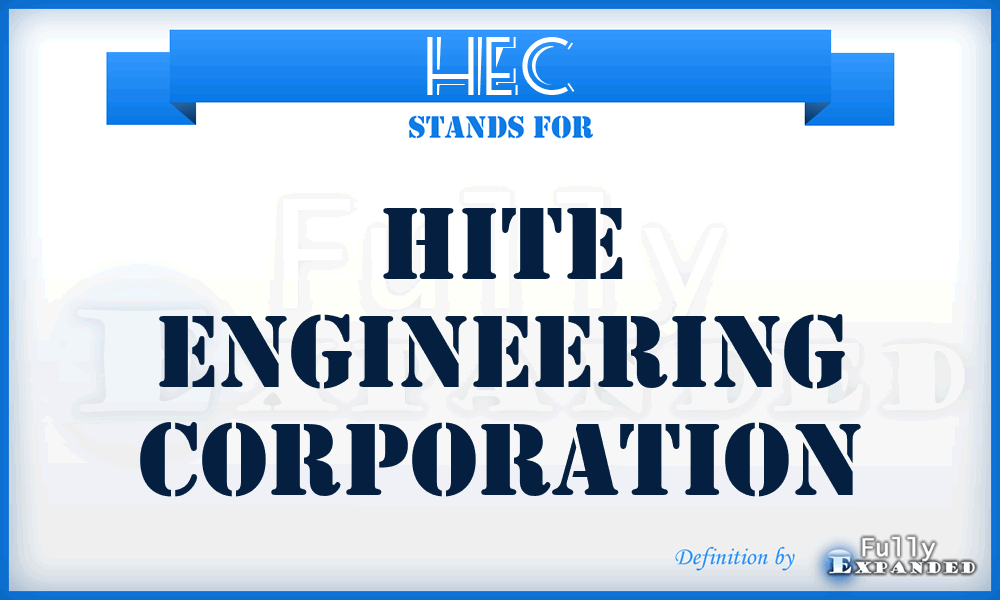 HEC - Hite Engineering Corporation