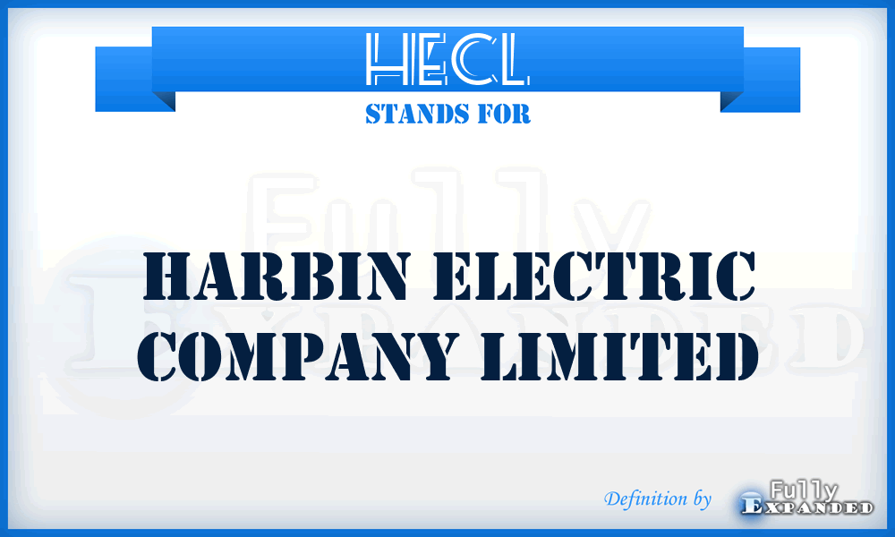HECL - Harbin Electric Company Limited