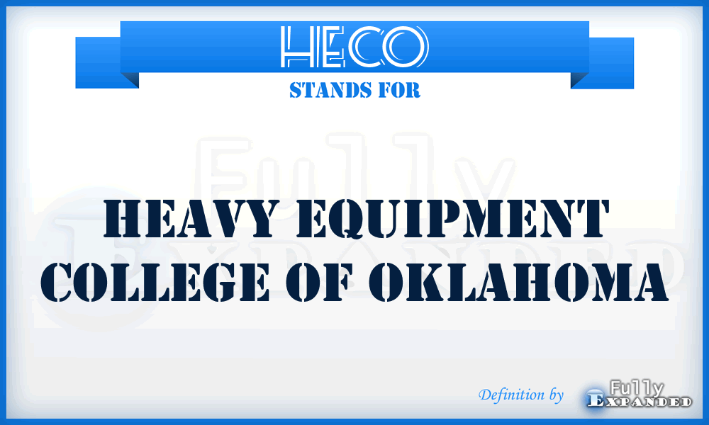 HECO - Heavy Equipment College of Oklahoma