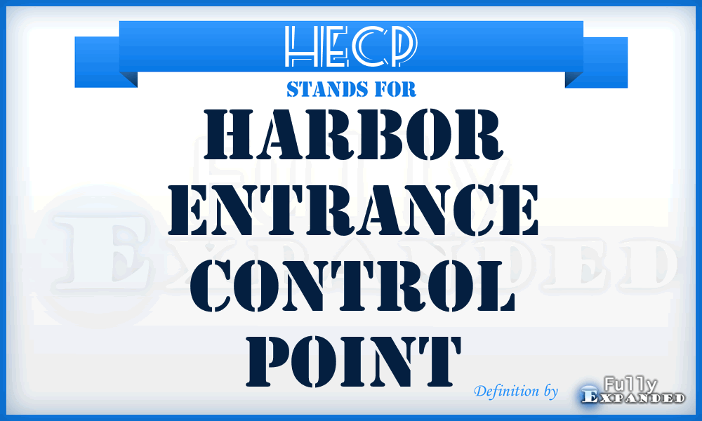 HECP - harbor entrance control point