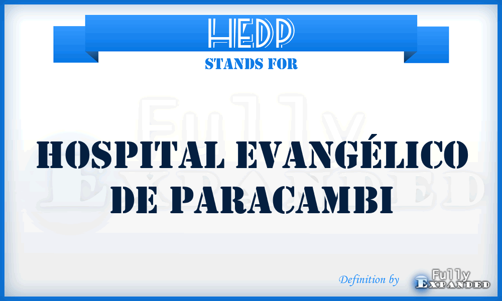 HEDP - Hospital Evangélico De Paracambi