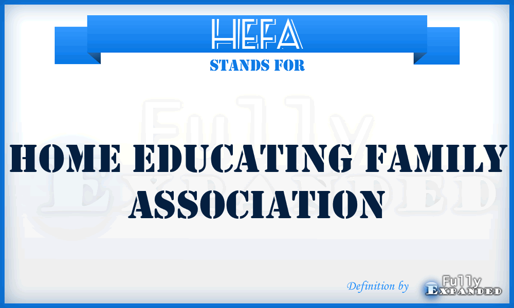 HEFA - Home Educating Family Association