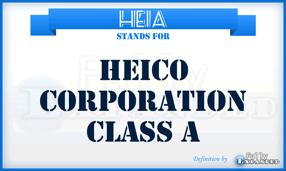 HEIA - HEICO Corporation Class A