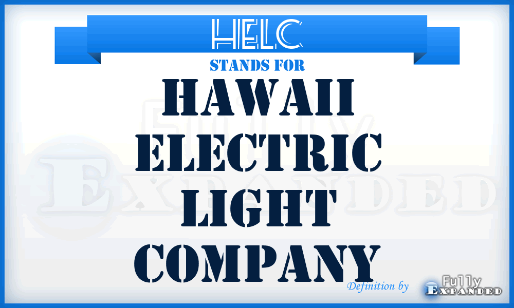HELC - Hawaii Electric Light Company