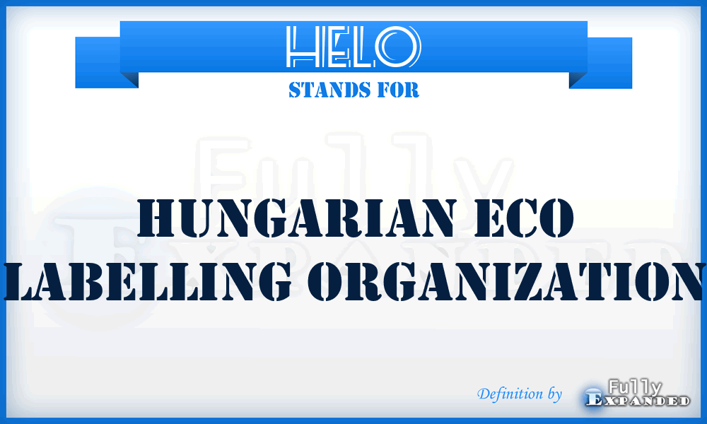 HELO - Hungarian Eco Labelling Organization