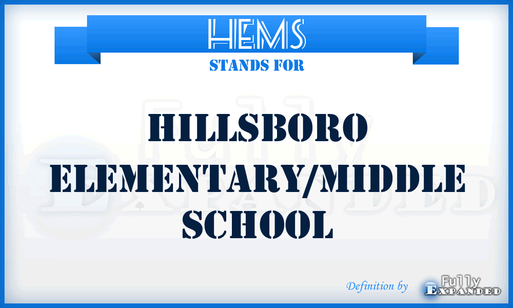 HEMS - Hillsboro Elementary/Middle School