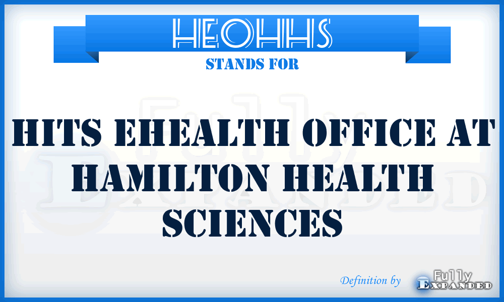 HEOHHS - Hits Ehealth Office at Hamilton Health Sciences