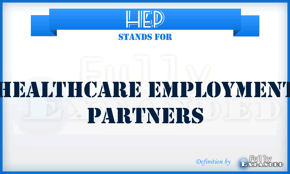 HEP - Healthcare Employment Partners