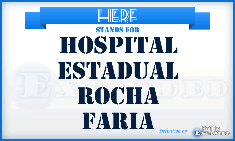 HERF - Hospital Estadual Rocha Faria