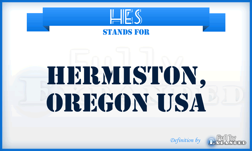 HES - Hermiston, Oregon USA