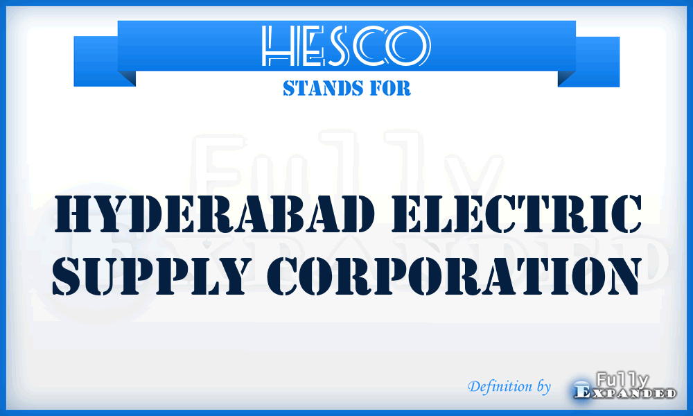 HESCO - Hyderabad Electric Supply Corporation