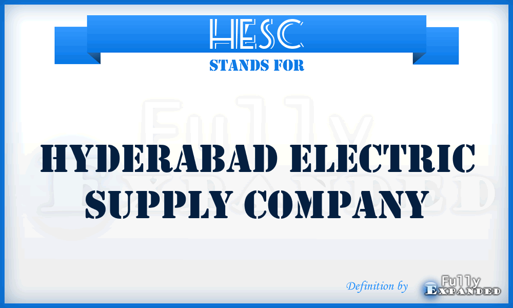 HESC - Hyderabad Electric Supply Company