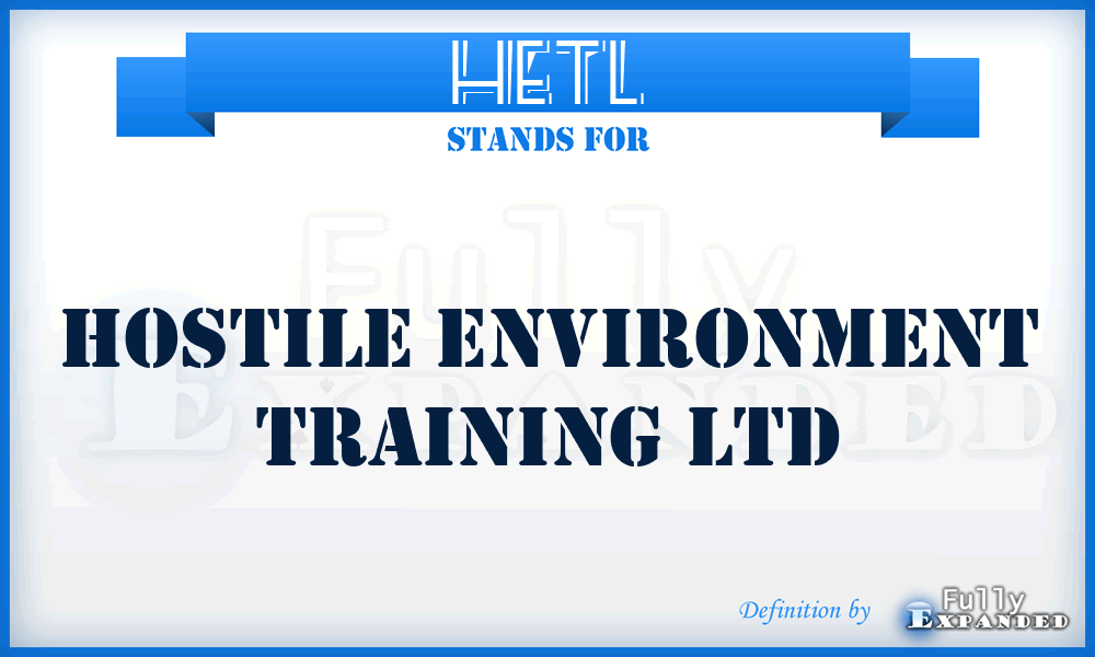 HETL - Hostile Environment Training Ltd