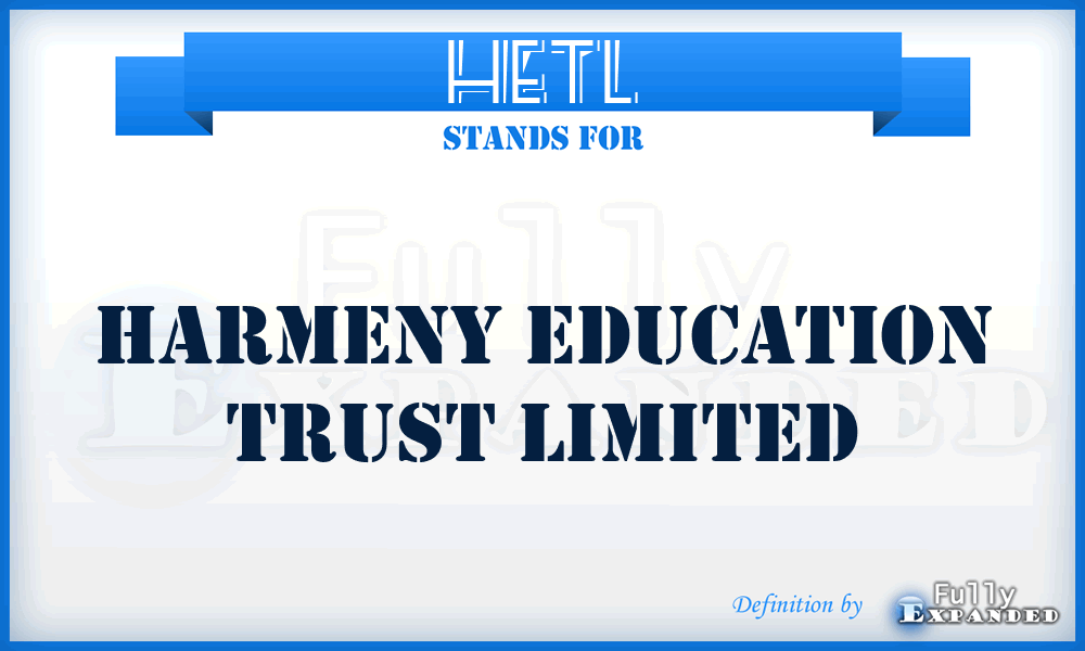 HETL - Harmeny Education Trust Limited