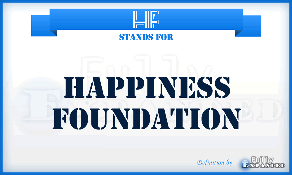 HF - Happiness Foundation