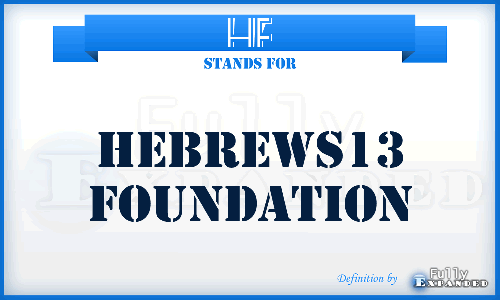 HF - Hebrews13 Foundation