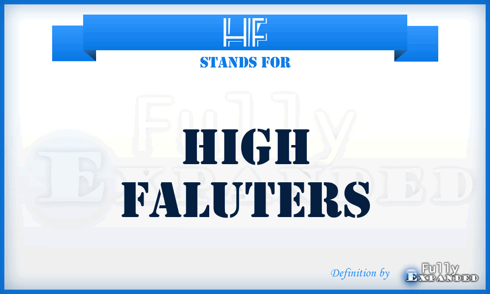HF - High Faluters