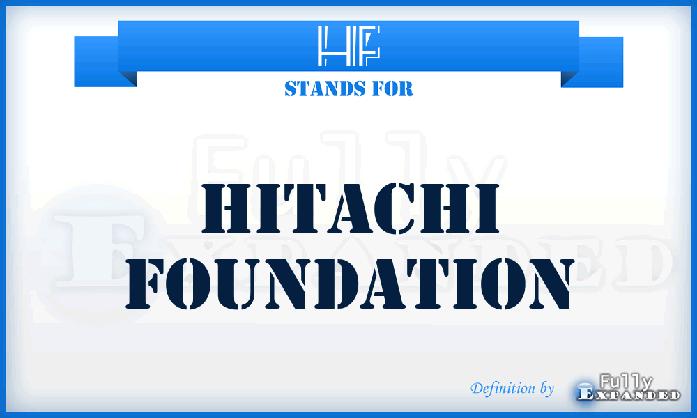 HF - Hitachi Foundation