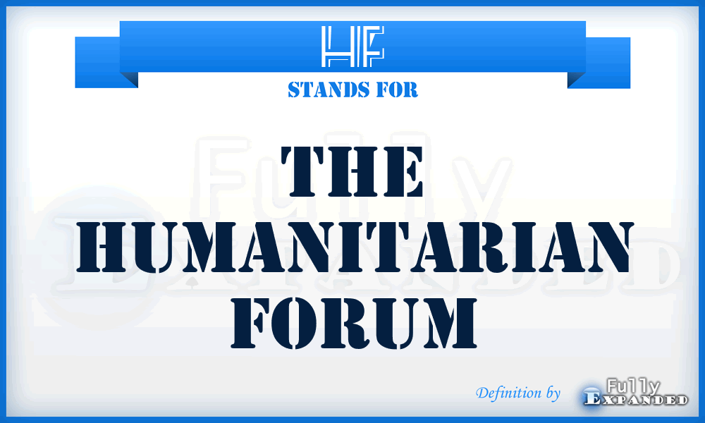 HF - The Humanitarian Forum