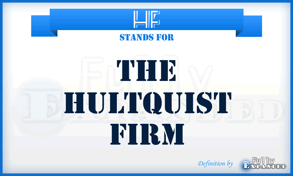 HF - The Hultquist Firm