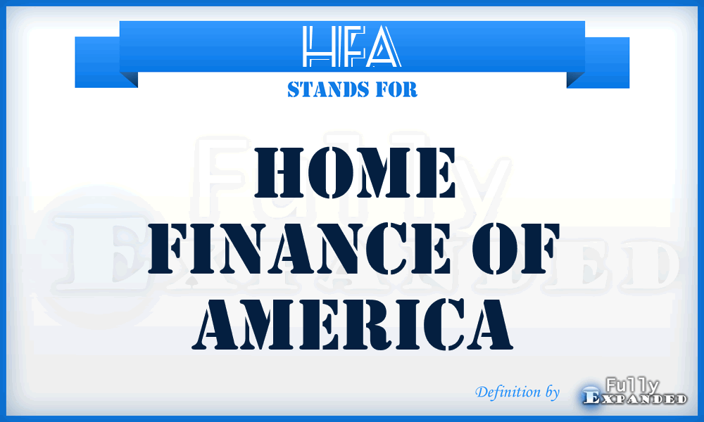 HFA - Home Finance of America