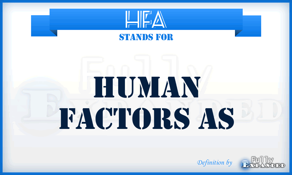 HFA - Human Factors As