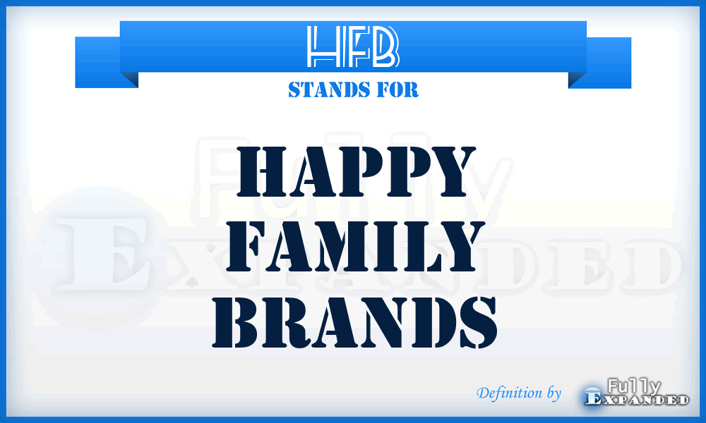 HFB - Happy Family Brands