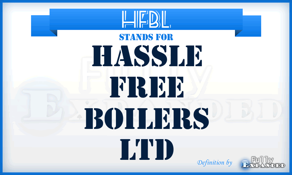 HFBL - Hassle Free Boilers Ltd