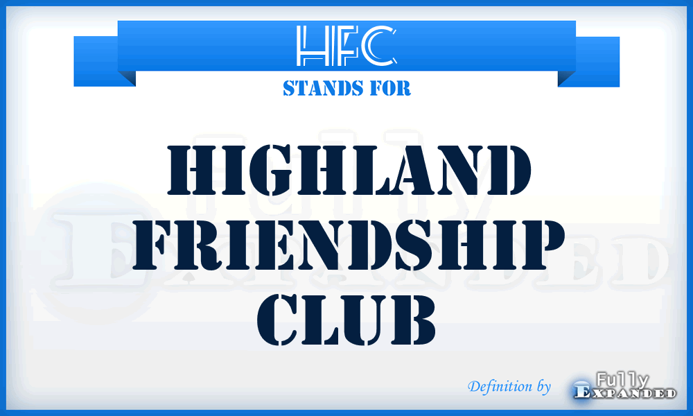 HFC - Highland Friendship Club