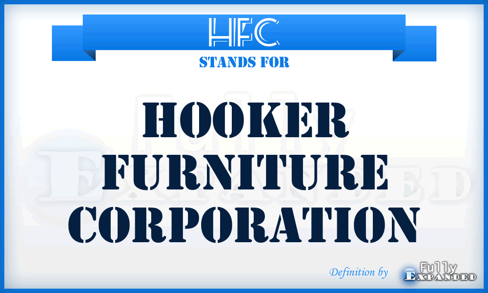 HFC - Hooker Furniture Corporation