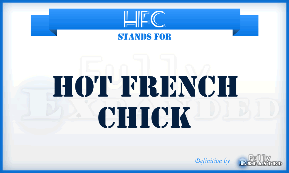 HFC - Hot French Chick