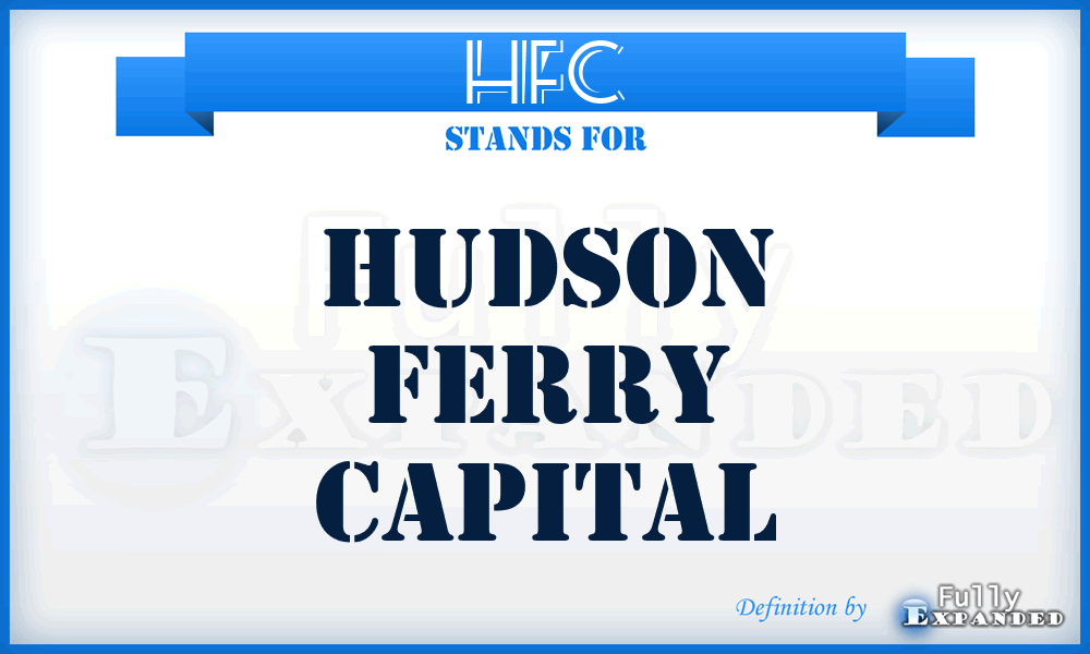 HFC - Hudson Ferry Capital