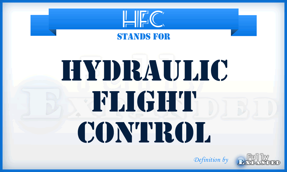 HFC - Hydraulic Flight Control