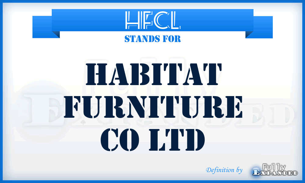 HFCL - Habitat Furniture Co Ltd