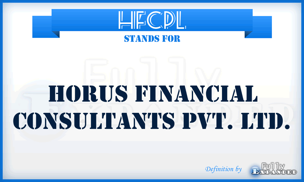 HFCPL - Horus Financial Consultants Pvt. Ltd.