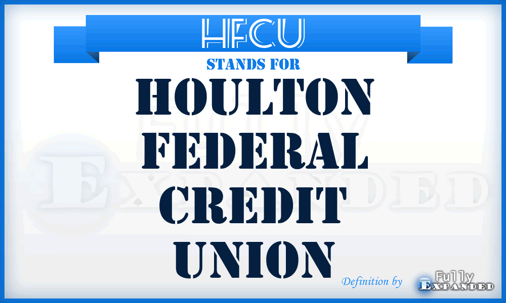 HFCU - Houlton Federal Credit Union