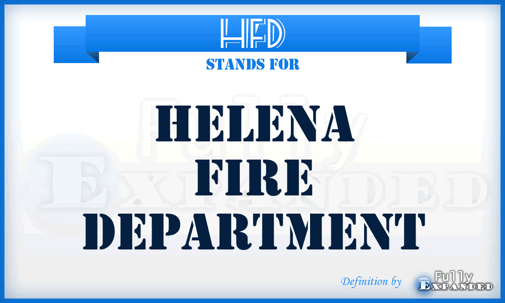 HFD - Helena Fire Department