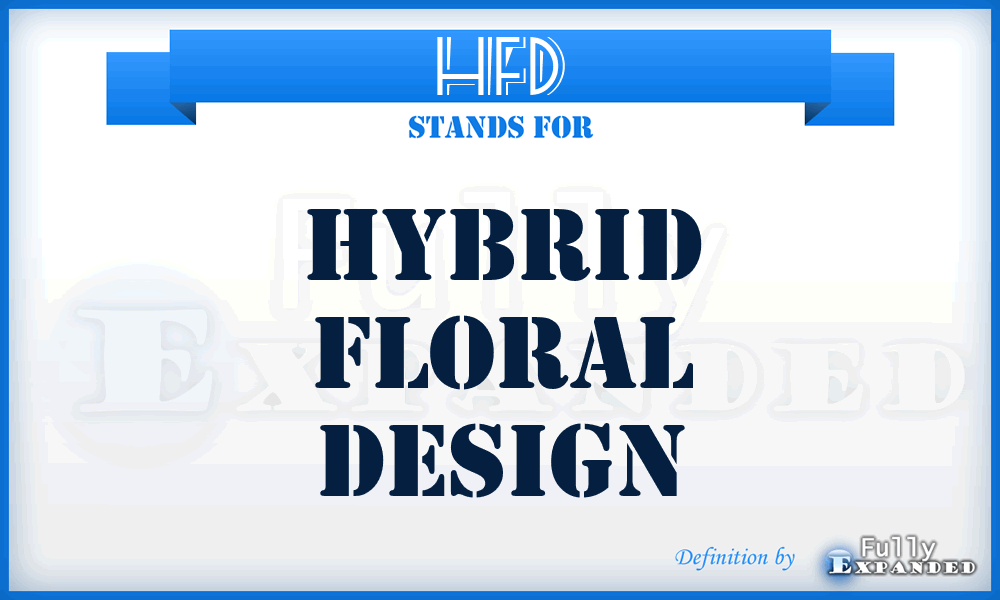 HFD - Hybrid Floral Design