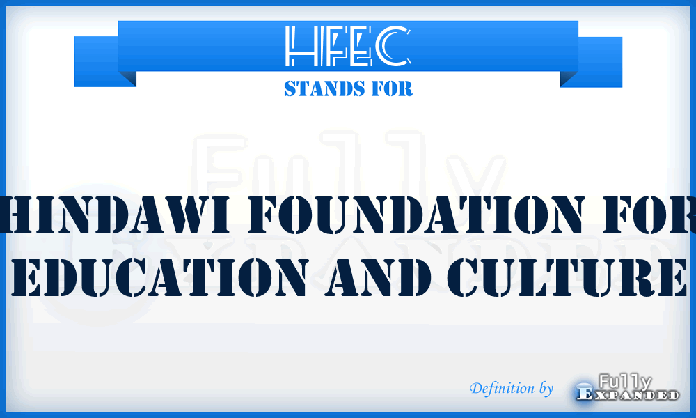 HFEC - Hindawi Foundation for Education and Culture