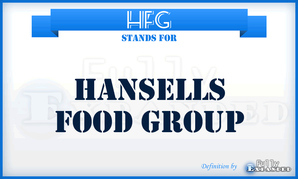 HFG - Hansells Food Group