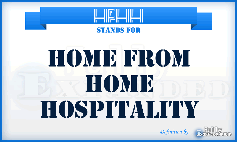 HFHH - Home From Home Hospitality