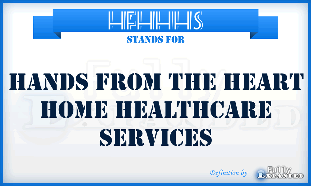 HFHHHS - Hands From the Heart Home Healthcare Services