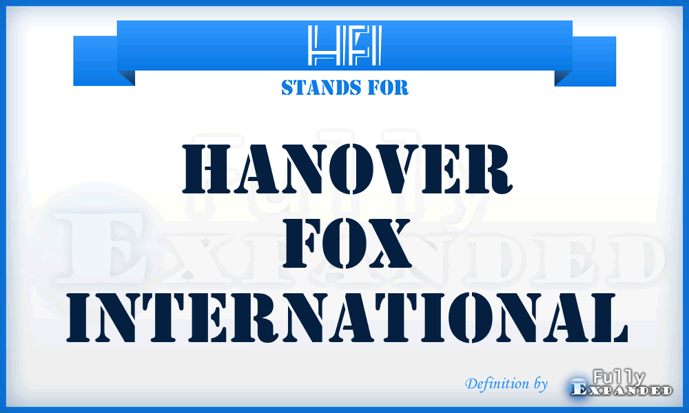 HFI - Hanover Fox International