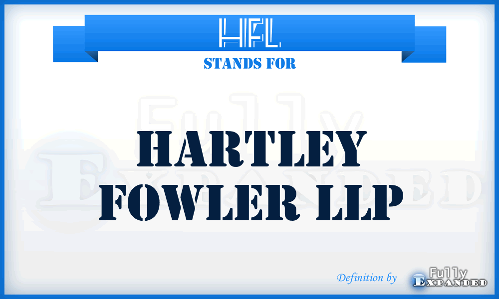 HFL - Hartley Fowler LLP