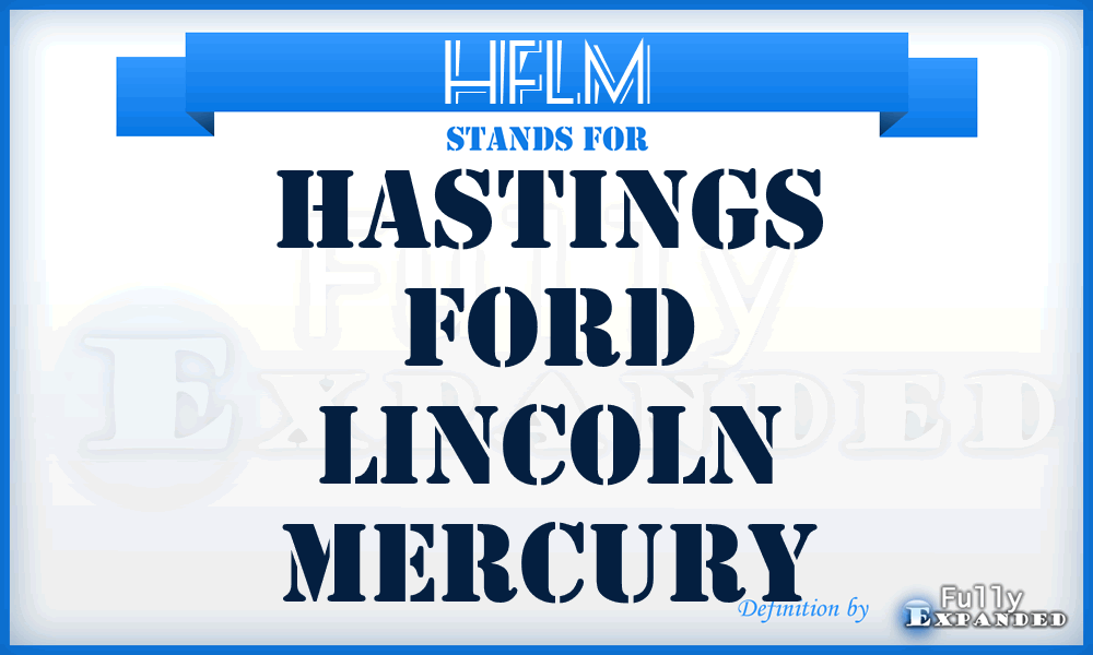 HFLM - Hastings Ford Lincoln Mercury