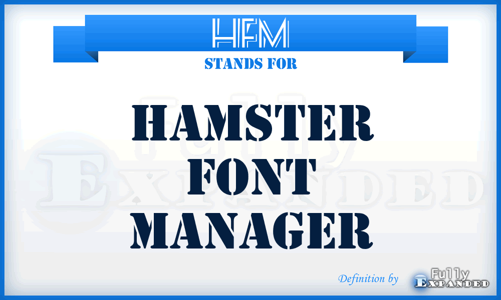 HFM - Hamster Font Manager