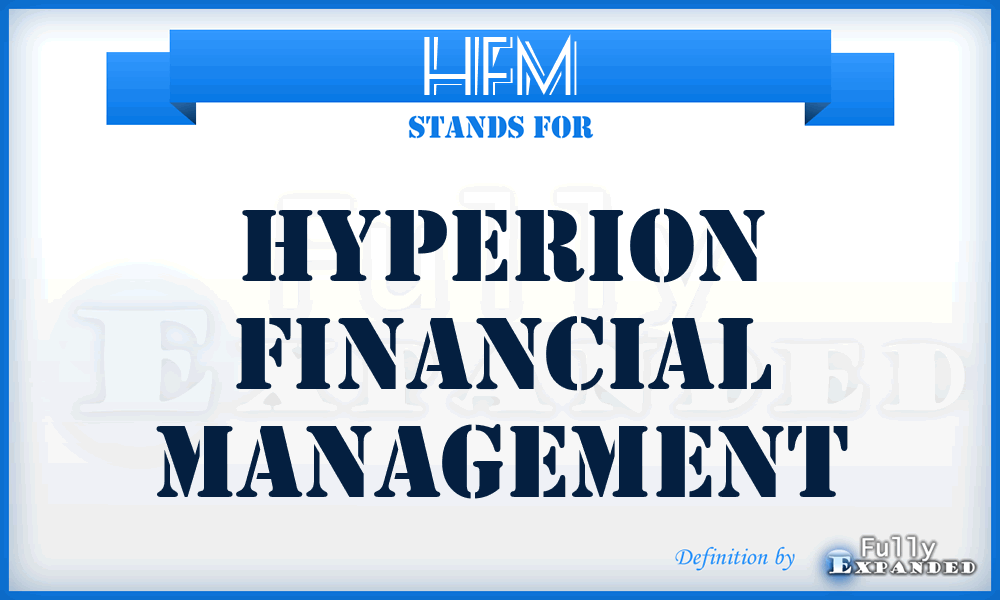 HFM - Hyperion Financial Management