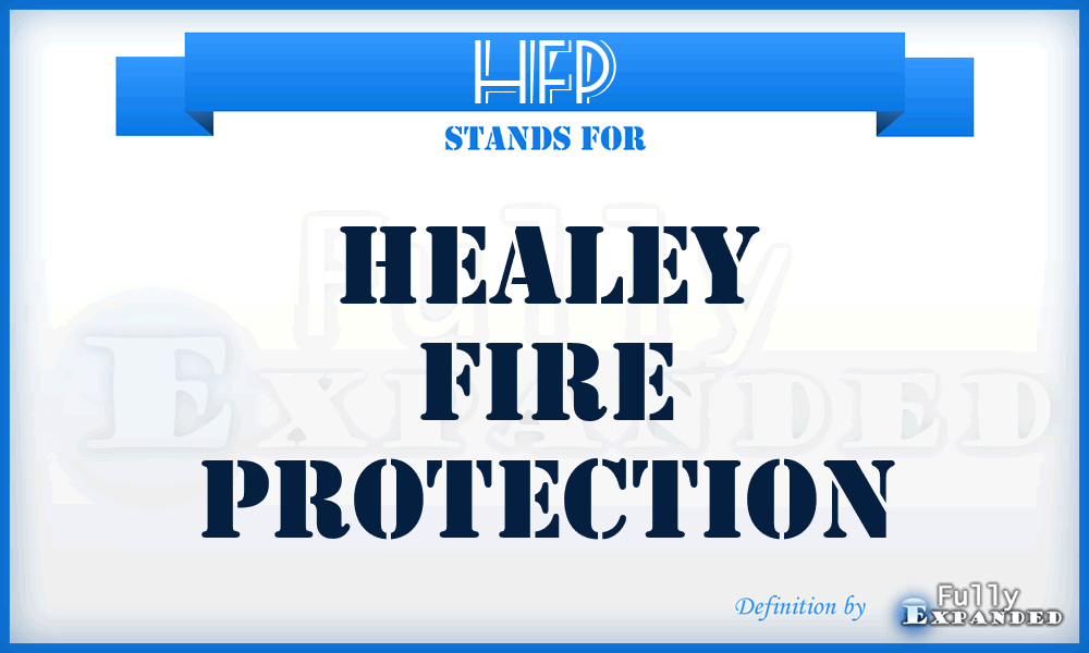 HFP - Healey Fire Protection