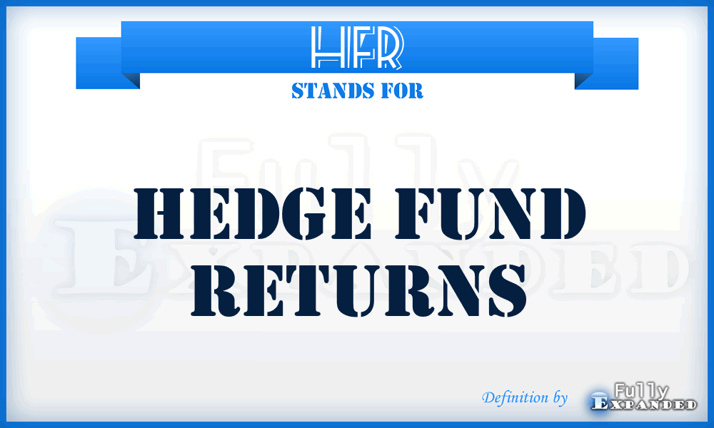 HFR - Hedge Fund Returns